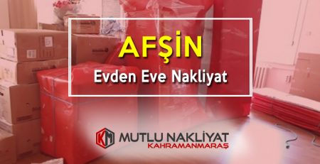 Afşin Evden Eve Nakliyat